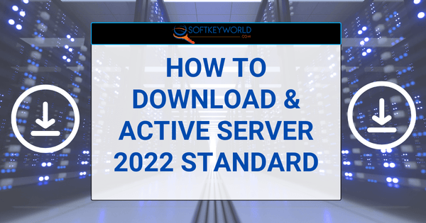 Windows Server 2022 Standard Download