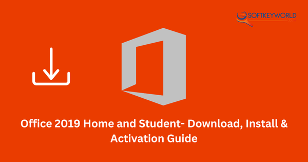 Office 2019 Home and Student- Download, Install & Activation