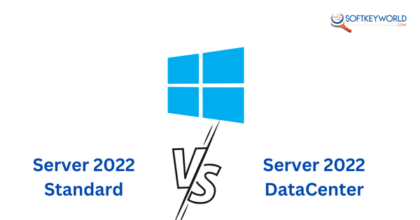 Windows Server 2022 Standard vs. Datacenter