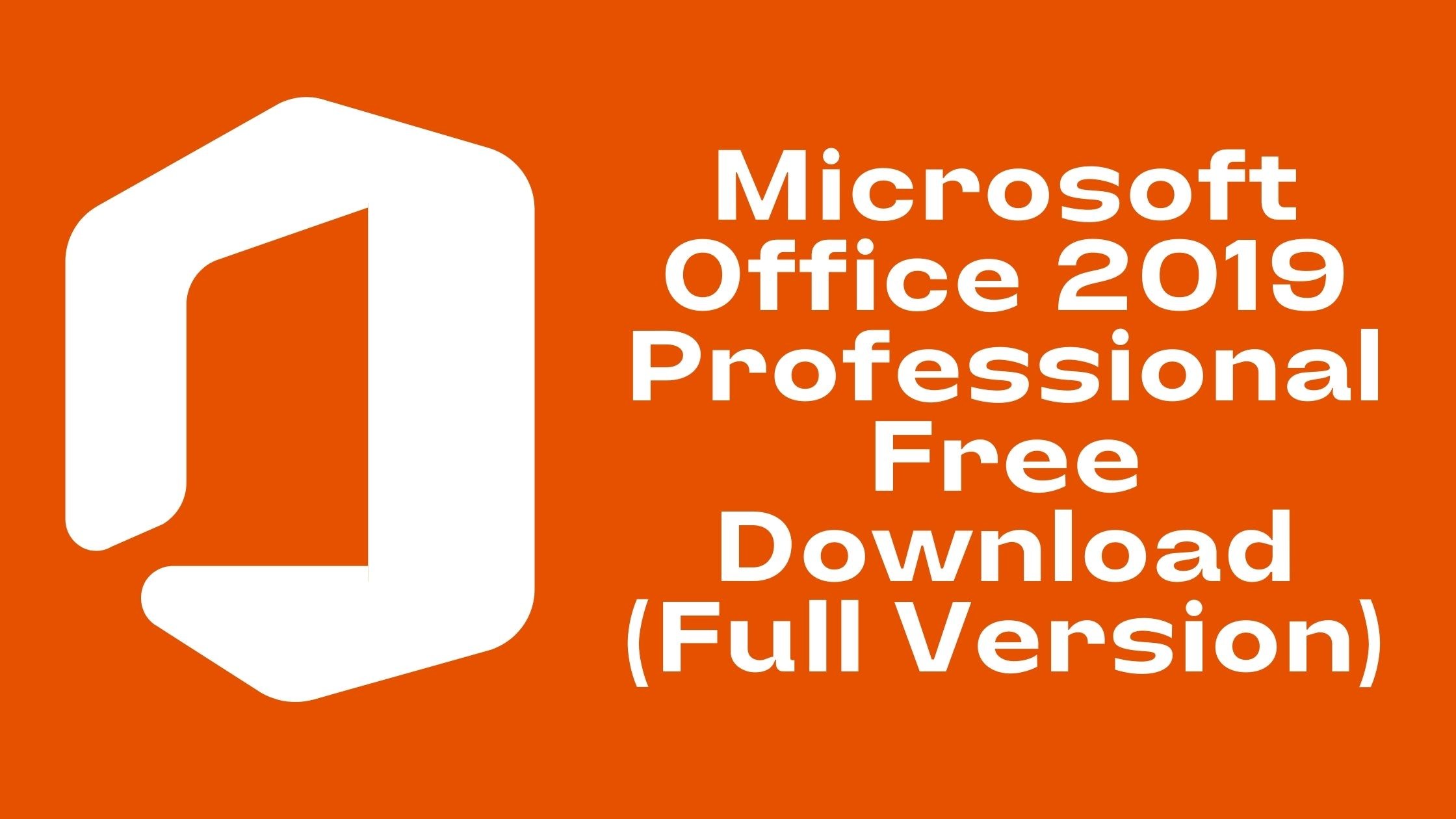 ms office 2019 free download with crack