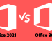 difference between Microsoft office 365 and Office 2021